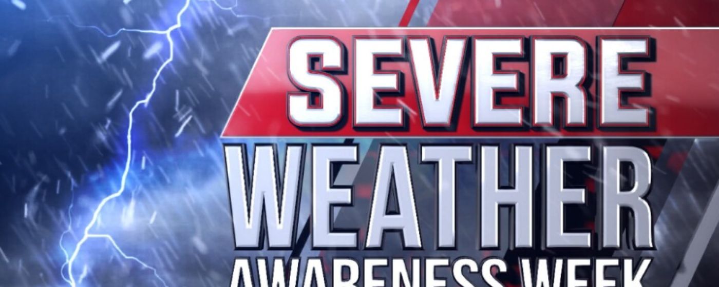 Severe Weather awareness week March 2026 03